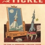 Hammer and Tickle: A History of Communism Told Through Communist Jokes