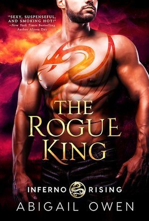 The Rogue King (Inferno Rising #1)