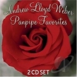 Panpipe Favorites by Andrew Lloyd Webber