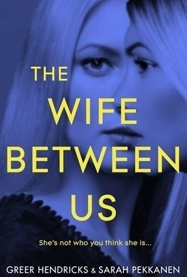 The Wife Between Us