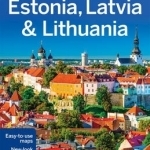Lonely Planet Estonia, Latvia &amp; Lithuania