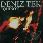 Equinox by Deniz Tek