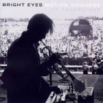Motion Sickness by Bright Eyes
