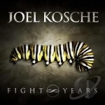 Fight Years by Joel Kosche