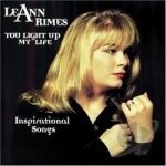 You Light Up My Life: Inspirational Songs by Leann Rimes