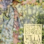 The Short Stories of Willa Cather