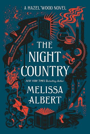 The Night Country (The Hazel Wood #2)