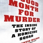 A Good Month for Murder