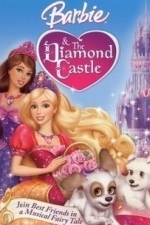 Barbie &amp; the Diamond Castle (2008)