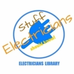 Stuff Electricians Should Know!