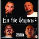 Eastside Gangsters, Vol. 4 by Lil Blacky