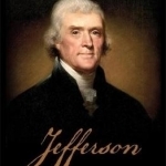 Jefferson: Architect of American Liberty