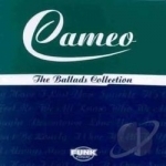 Ballads Collection by Cameo