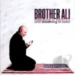 Mourning in America and Dreaming in Color by Brother Ali