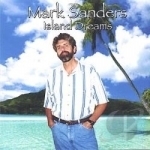 Island Dreams by Mark D Sanders