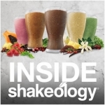 Inside Shakeology Podcast