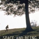 Space and Being in Contemporary French Cinema