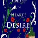 The Alphabet of Heart&#039;s Desire