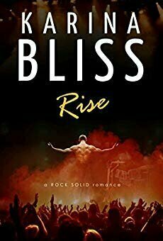 Rise (Rock Solid, #1)