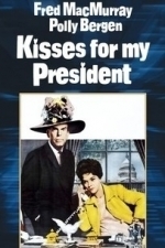 Kisses For My President (1964)