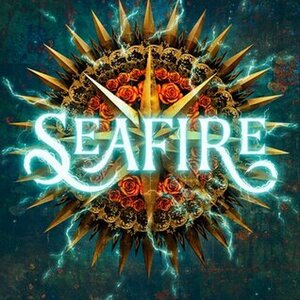 Seafire (Seafire, #1)