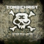 Today We Are All Demons by Combichrist