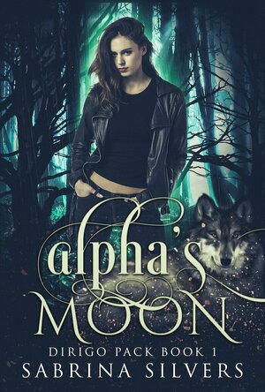 Alpha's Moon (Dirigo Pack #1)