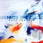 Safe Travels by Jukebox The Ghost