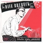 24 Classic Original Recordings: Distinctive Rhythm Instrumentals by Dave Brubeck Trio