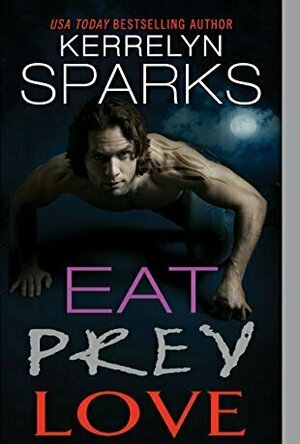 Eat Prey Love (Love at Stake, #9)