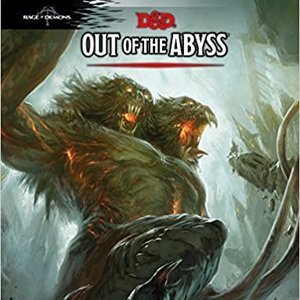 Out of the Abyss (Dungeons and Dragons 5th Edition)