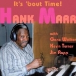 It&#039;s &#039;bout Time by Hank Marr