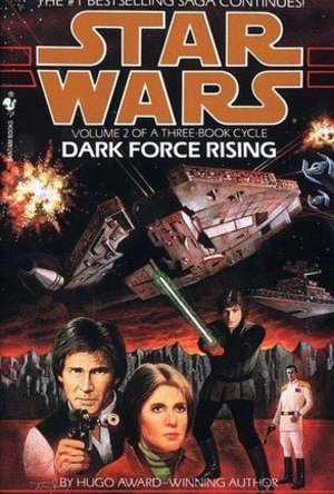 Dark Force Rising (Star Wars: The Thrawn Trilogy, #2)