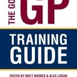 The Good GP Training Guide