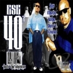 For Those Who Dont Know by Ese 40&#039;Z