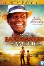The Last Brickmaker in America (2001)