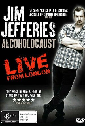Jim Jefferies Alcoholocaust (2010)