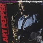 Thursday Night at the Village Vanguard by Art Pepper