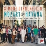 Mozart in Havana by Simone Dinnerstein