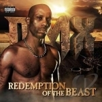 Redemption of the Beast by DMX