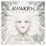 Aurora by Awaken The Empire