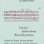 Robert Simpson -- Composer: Essays, Interviews, Recollections