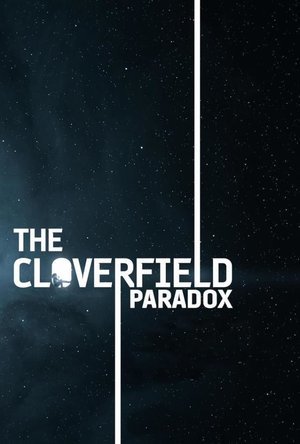 The Cloverfield Paradox (2018)