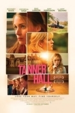 Tanner Hall (2011)