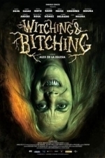 Witching and Bitching (2014)