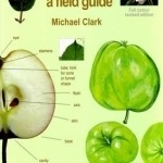 Apples: A Field Guide