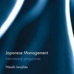 Japanese Management: International Perspectives