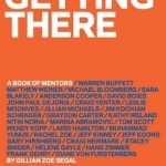 Getting There: A Book of Mentors