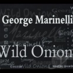 Wild Onions by George Marinelli