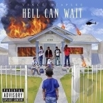 Hell Can Wait by Vince Staples